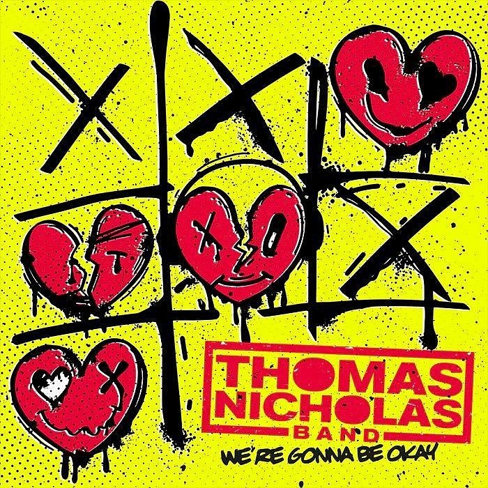 Thomas Nicholas Band We’re Gonna Be Okay New Album